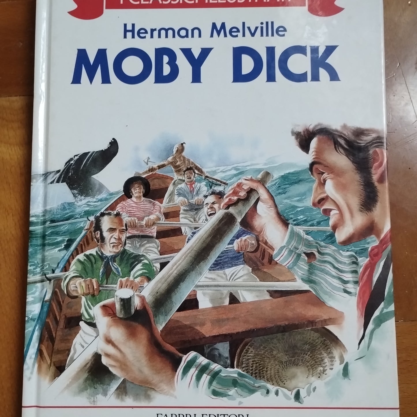 Moby Dick, Herman Melville, i classici illustrati, Fabbri ed. 1991