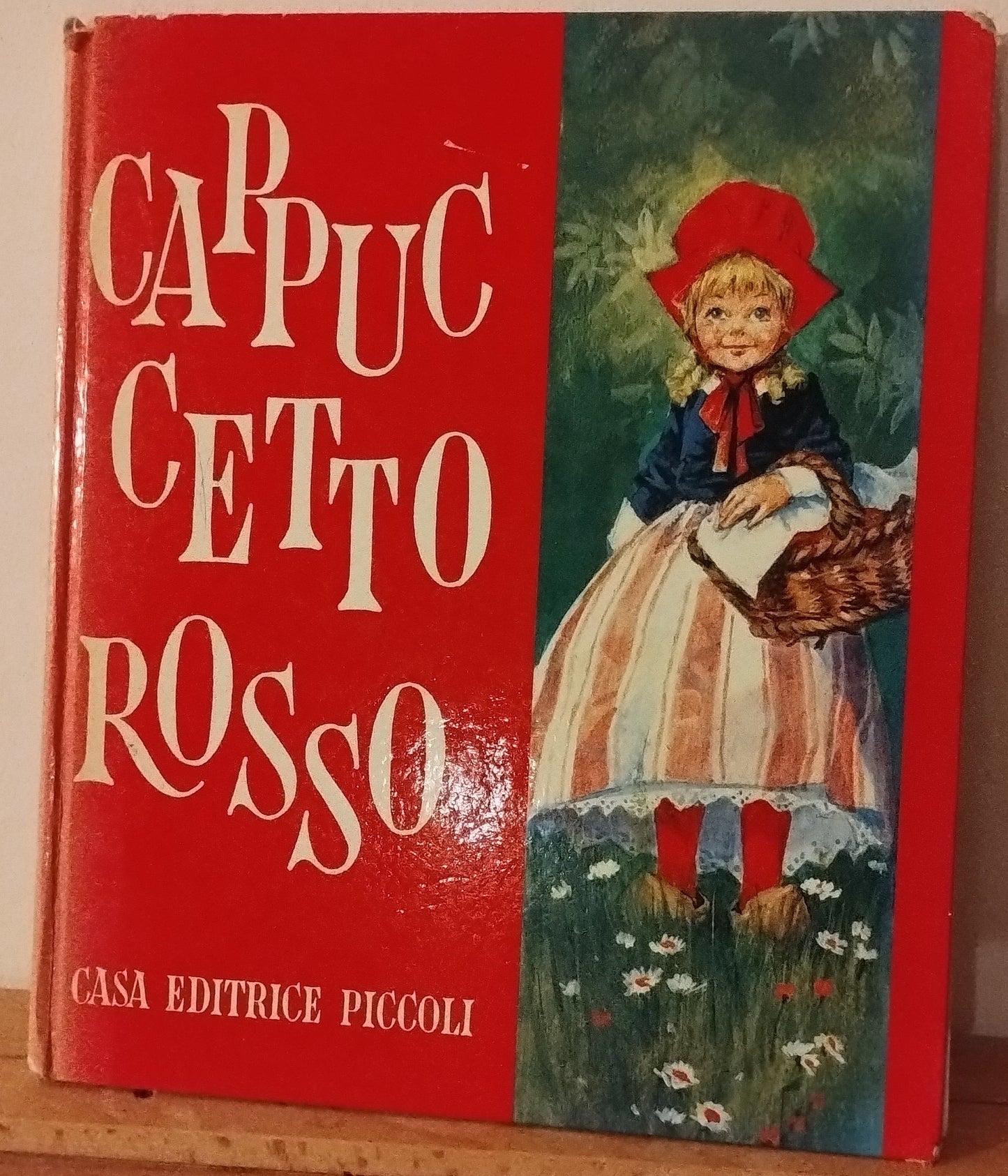 Cappuccetto Rosso, casa editrice Piccoli, Loredana Tomassini, illustrazioni di Bertello