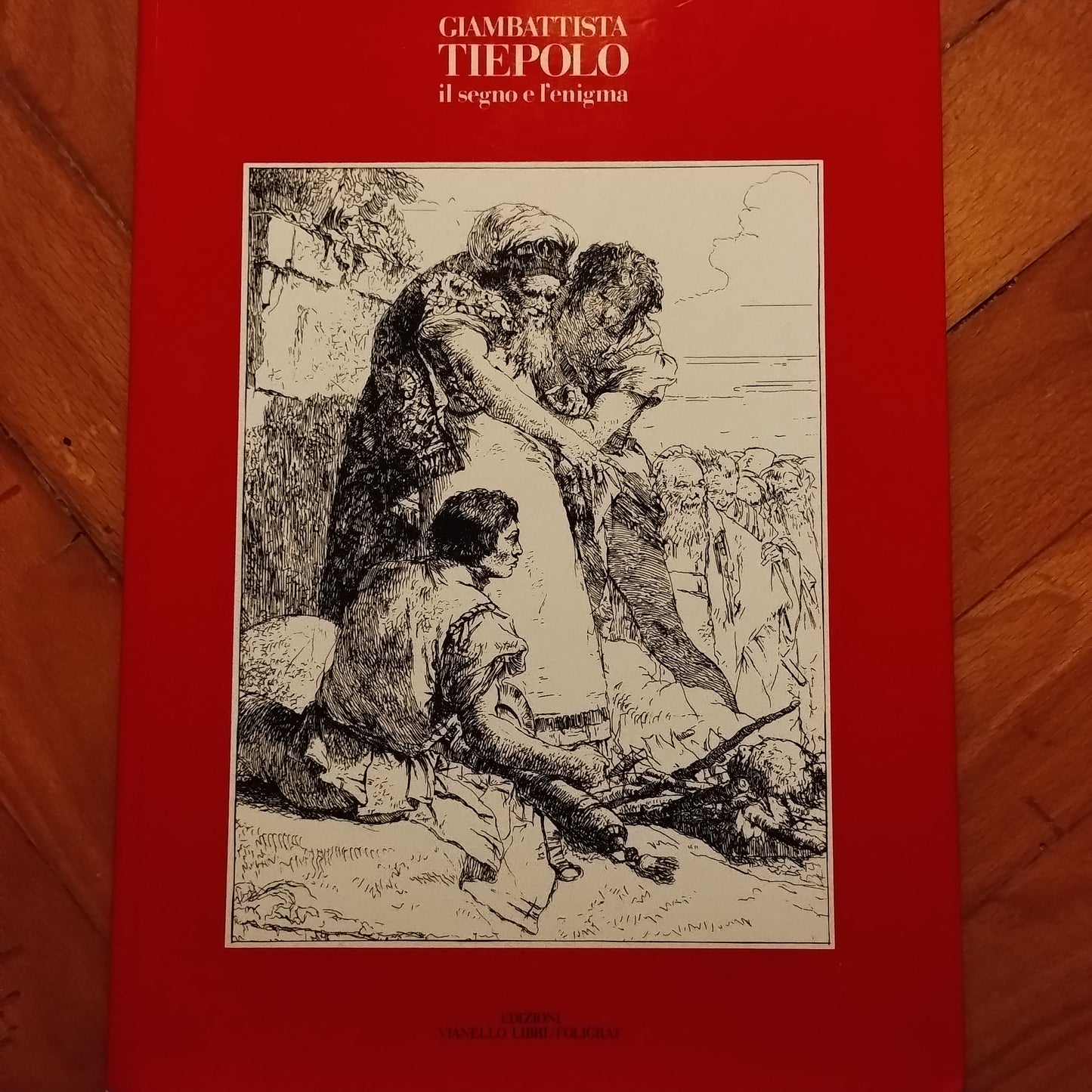 Gianbattista Tiepolo, Il Segno E L'Enigma - D. Succi (Curatore) Vianello Libri, 1986