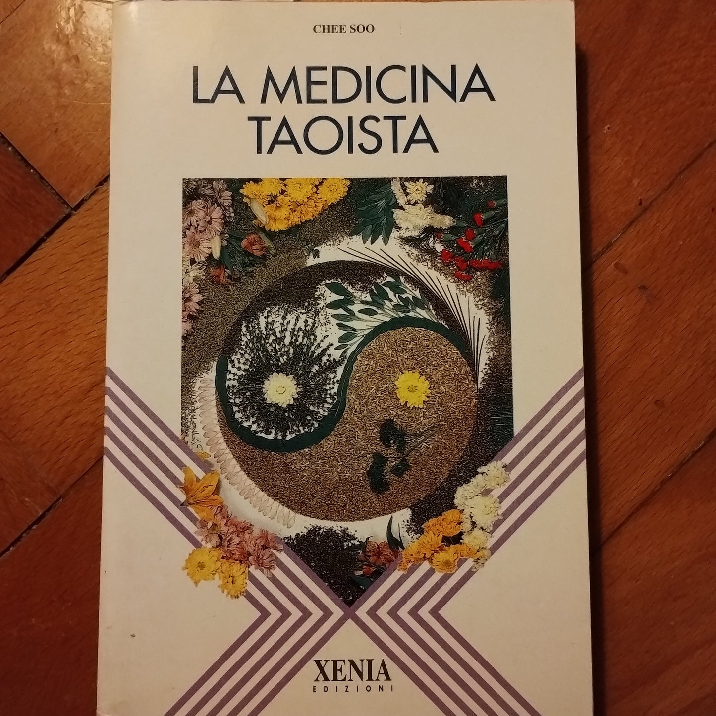 LA MEDICINA TAOISTA di CHEE SOO - XENIA EDIZIONI 1993