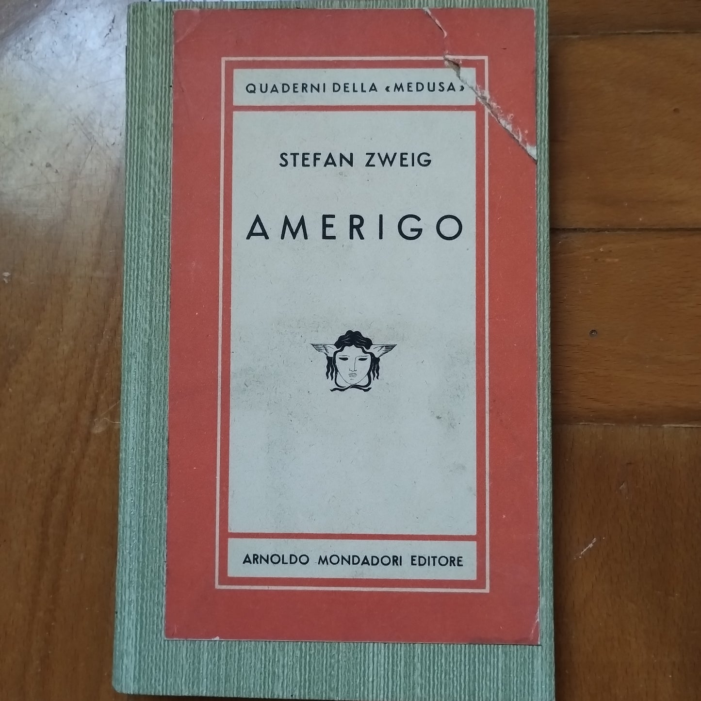 Amerigo - Stefan Zweig (Autore) Mondadori, 1946