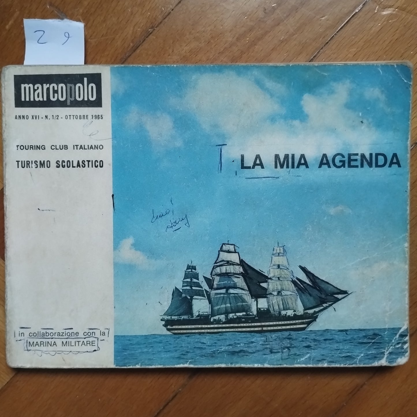 La mia agenda, anno xvi ottobre 1965, Touring club, turismo scolastico con Marina Militare
