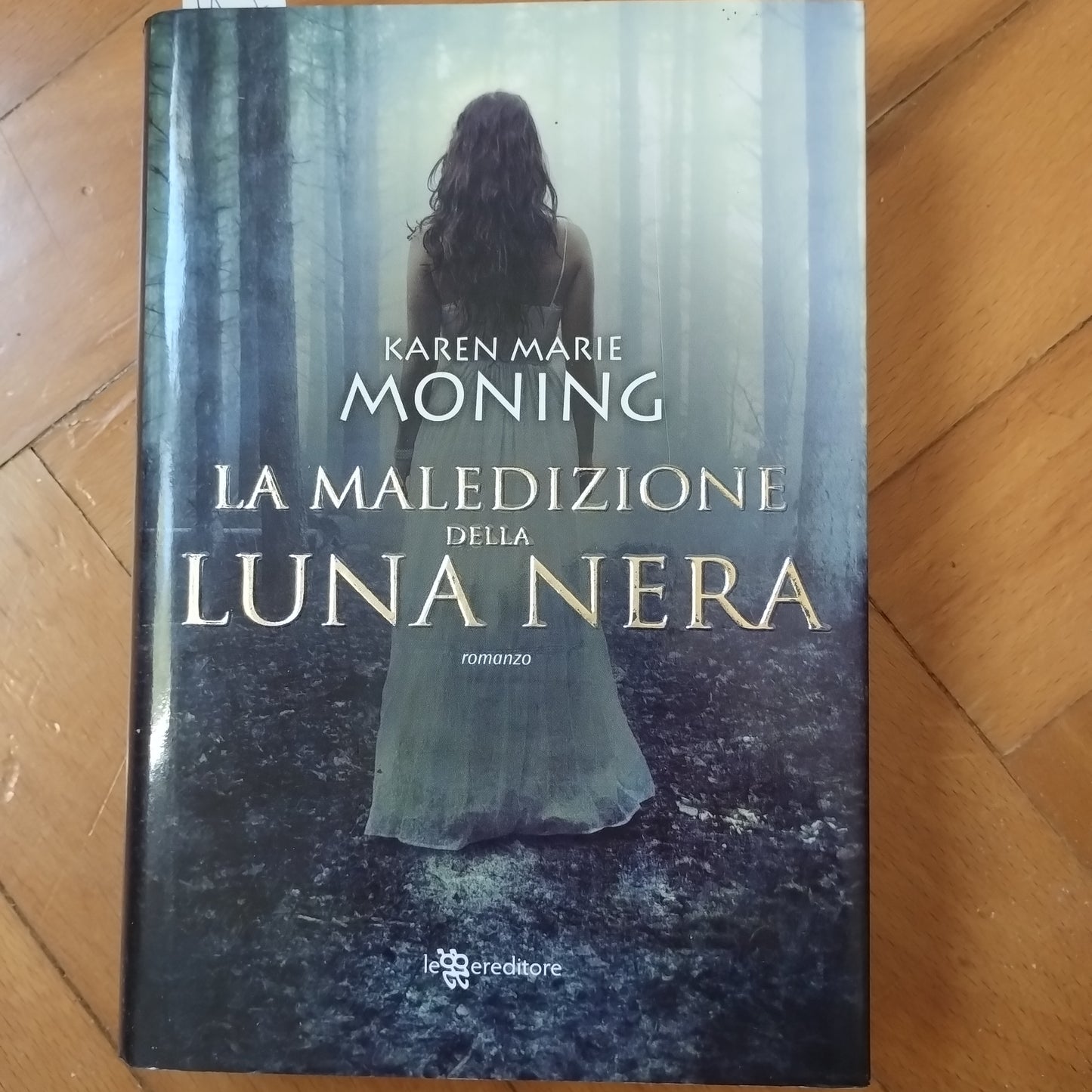 La Maledizione Della Luna Nera - Moning Saga Fever Horror Fantasy