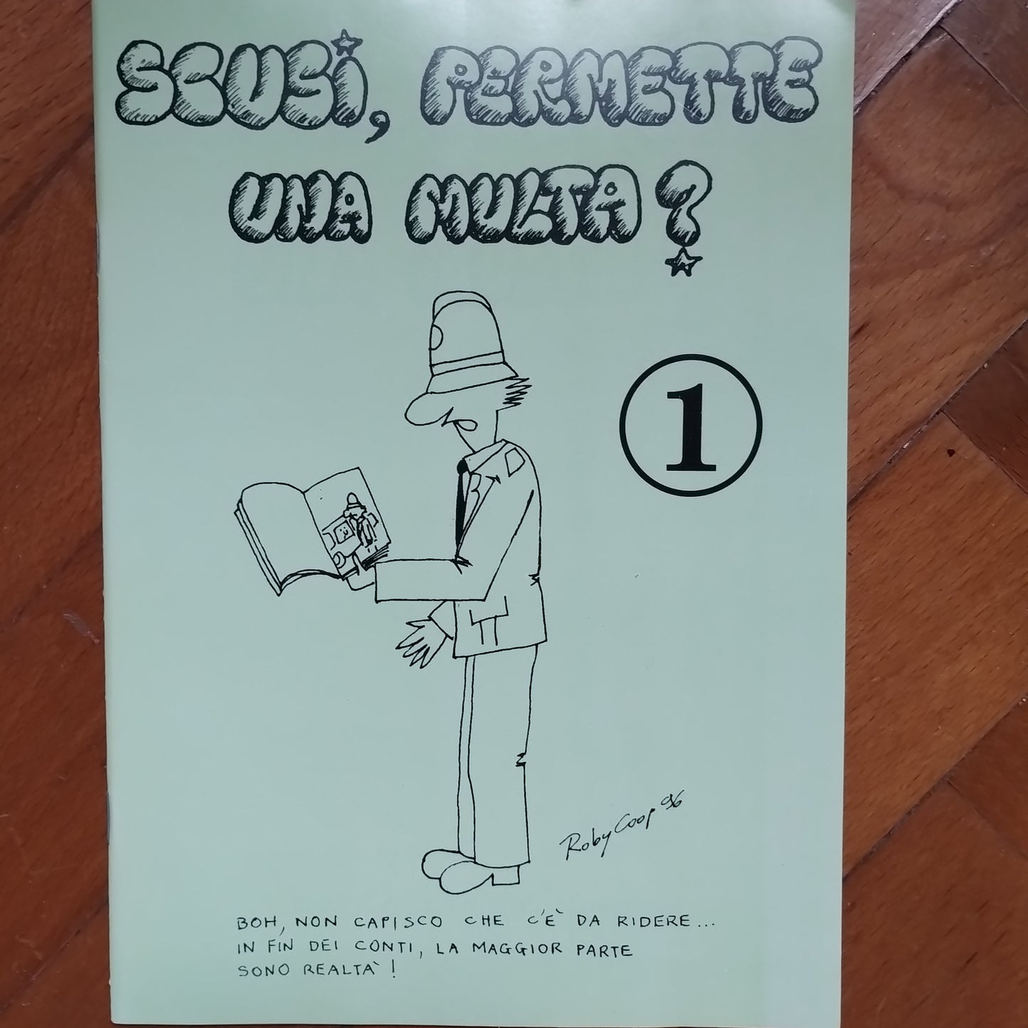 Scusi, Permette Una Multa? – Ignoto – Ed. Omases Trieste 1996