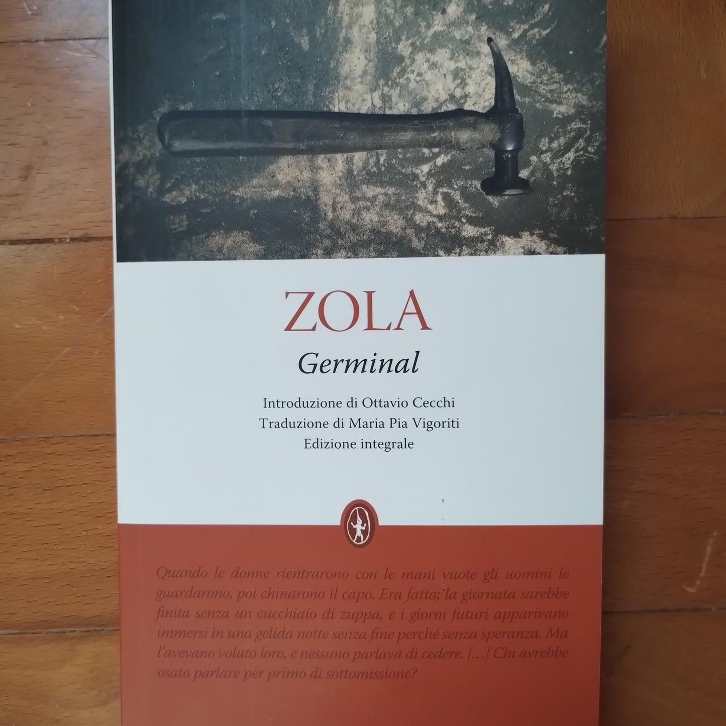 Germinal. Ediz. integrale di Émile Zola - Newton ed.