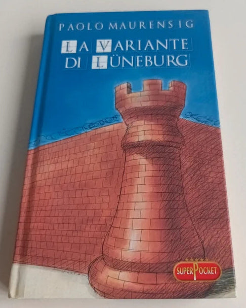 LA VARIANTE DI LUNEBURG - MAURENSIG - POCKET