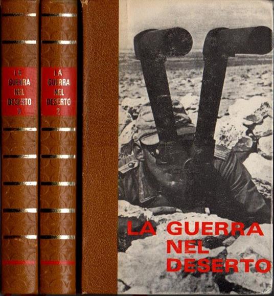 La guerra nel deserto 3 voll - E. Krieg - Editions de Cremille, 1969