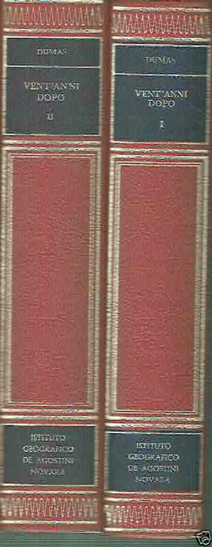 Vent'anni Dopo - Dumas - 2 Volumi Ed. De Agostini 1968