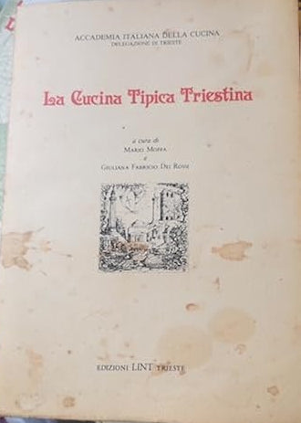 La Cucina Tipica Triestina di Moffa - Dei Rossi Lint