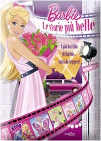 Barbie. Le storie più belle 9788847441255 I più bei film di Barbie tutti da leggere, Edicart