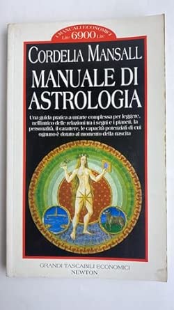 Manuale di astrologia di Cordelia Mansall 9788881836130 Newton