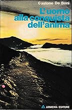 L’UOMO ALLA CONQUISTA DELL’ANIMA di DE BONI GASTONE, Armenia
