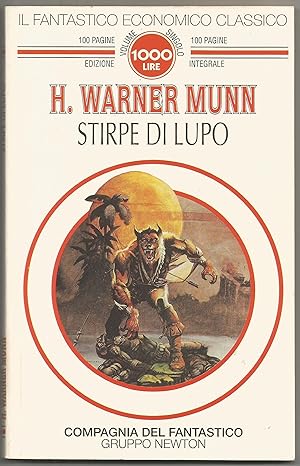 Stirpe Di Lupo - H. Warner Munn - Newton