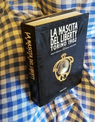 La Nascita del liberty a Torino 1902 ,di R. Bossaglia (a cura di)
