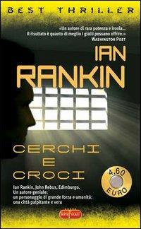 Cerchi e croci. Un'indagine di John Rebus, Ian Rankin (Autore) Superpocket RL Libri, 2003