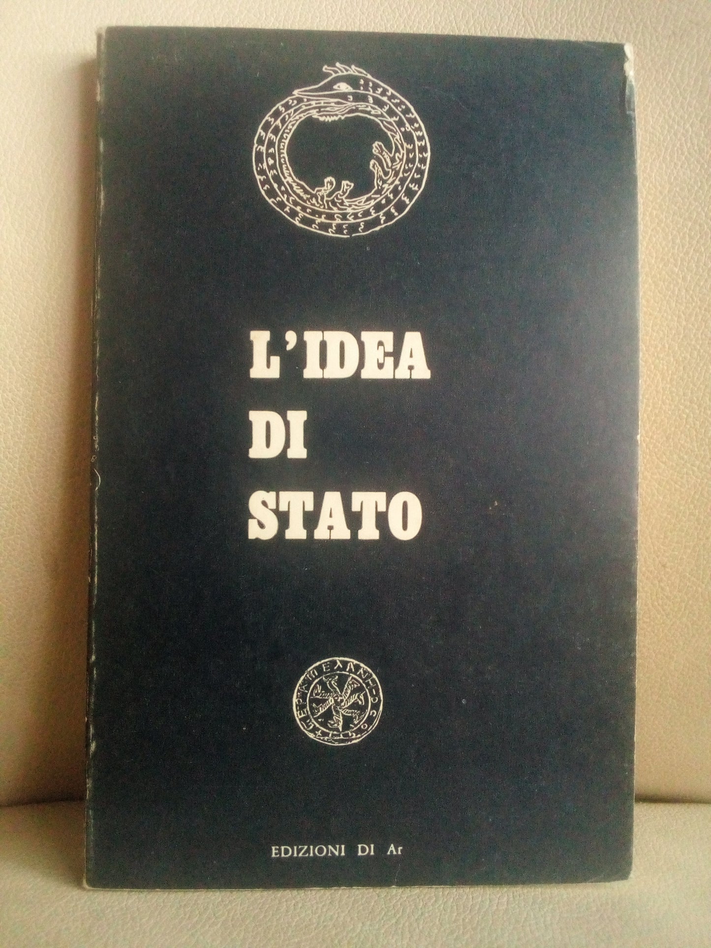 Julius Evola - L'idea di stato - Edizioni di Ar