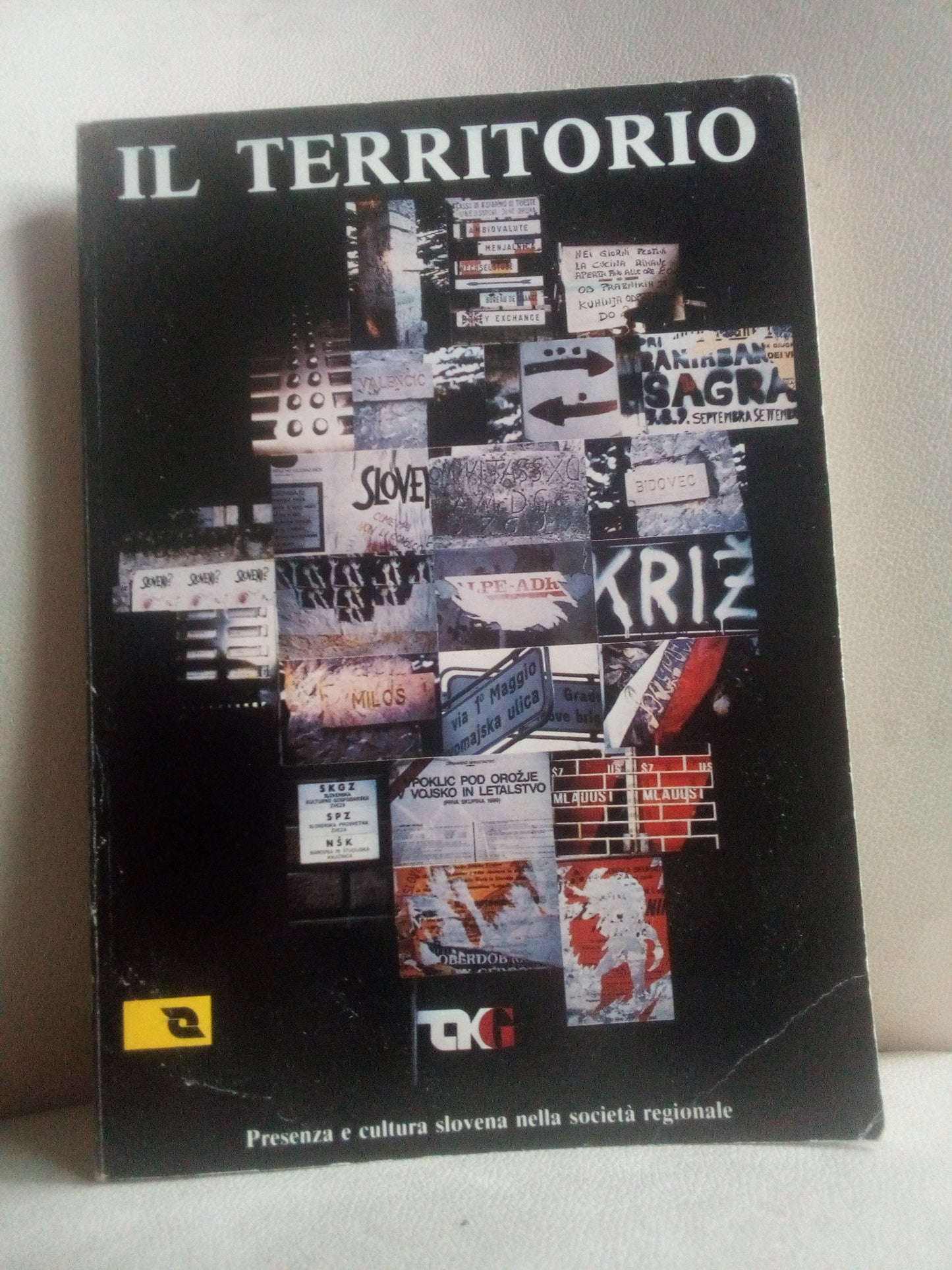 LIBRO IL TERRITORIO 16/17. PRESENZA E CULTURA SLOVENA NELLA SOCIETA' REGIONALE. Rivista