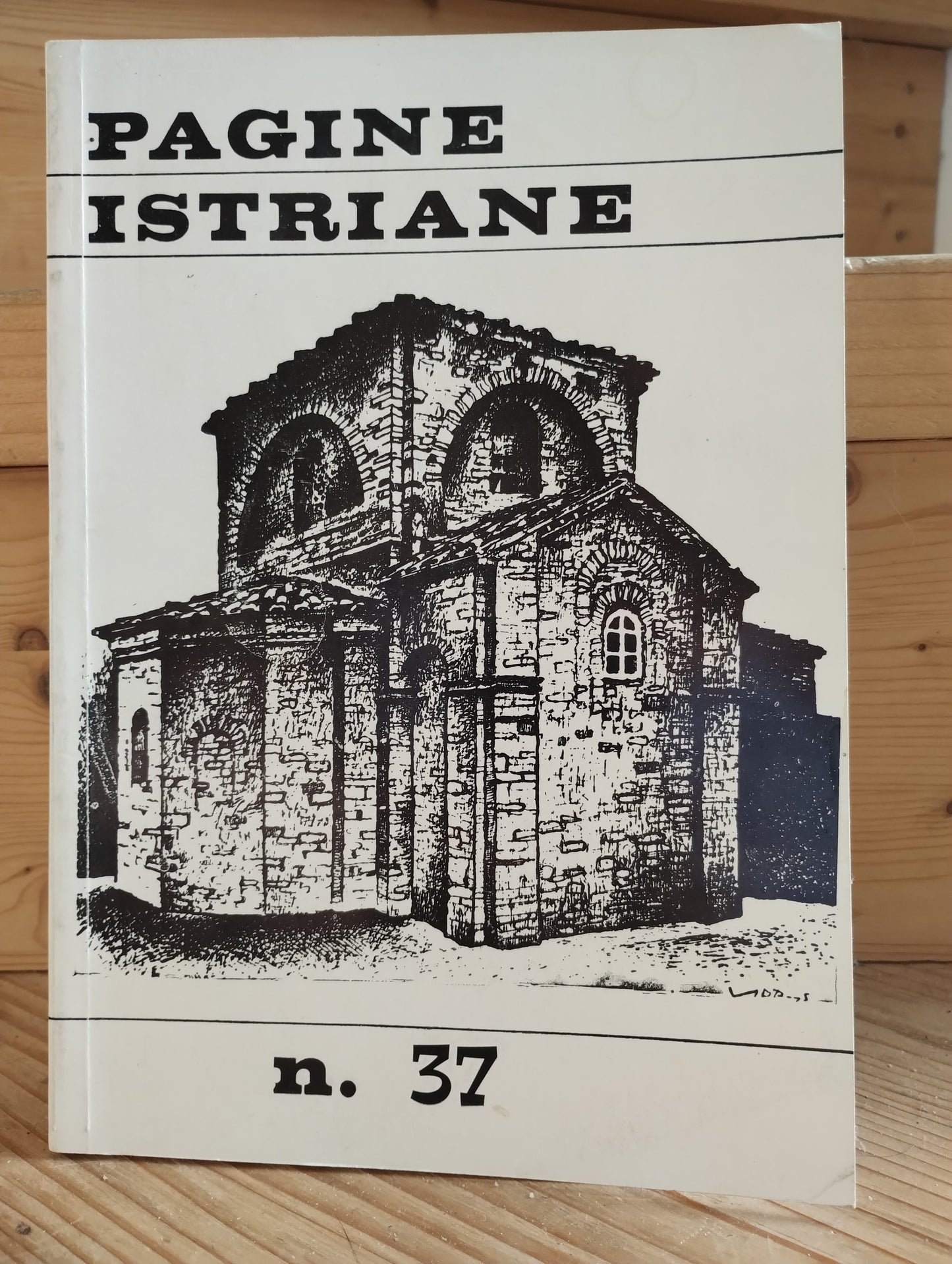 Rivista "Pagine istriane" studi e storia patria, n. 37 giugno 1975