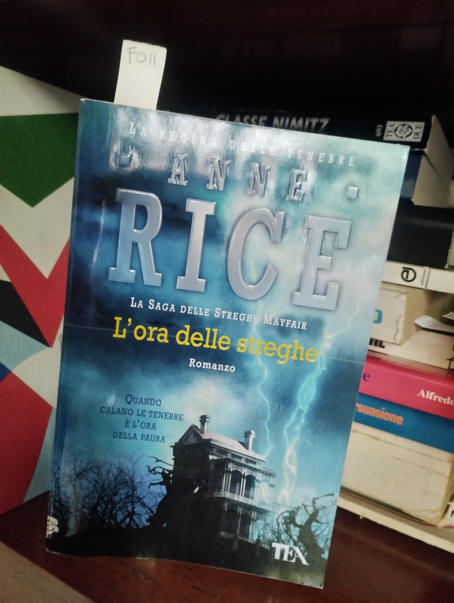 Anne Rice - L'ORA DELLE STREGHE - TEA 9788878181489