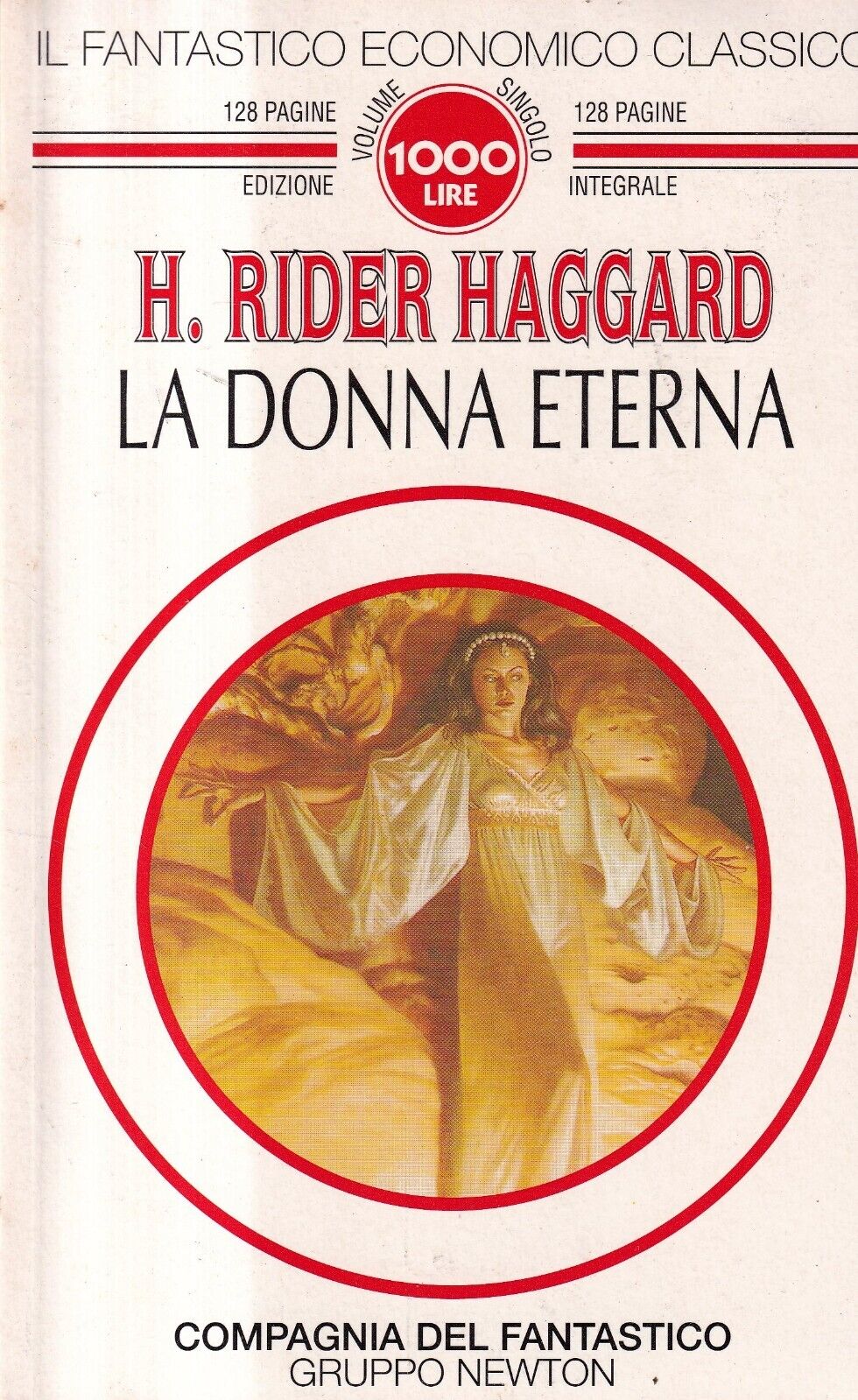 La Donna Eterna - Haggard - Newton edizione integrale - 9788879833844