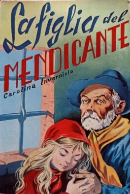 La figlia del mendicante - Carolina Invernizio Lucchi ed