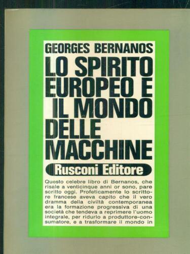 Lo spirito europeo e il mondo delle macchine, Georges Bernanos, Rusconi