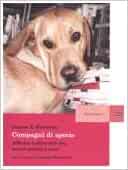 Compagni di specie. Affinità e diversità tra esseri umani e cani. Donna Haraway. Sansoni