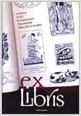 Ex libris. Storia stili significati tecniche collezionismo. Mondadori
