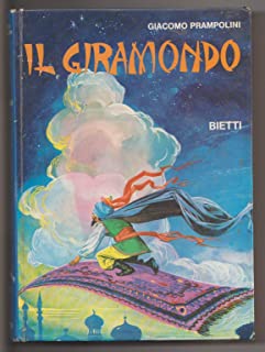 Il giramondo. Giacomo Prampolini. Bietti