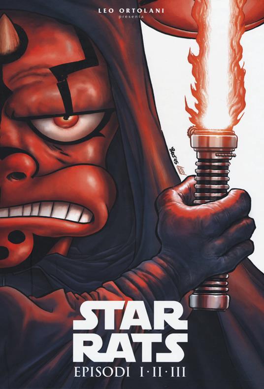 Star Rats. Vol. 1-3; Leo Ortolani - Panini Comics, 2015