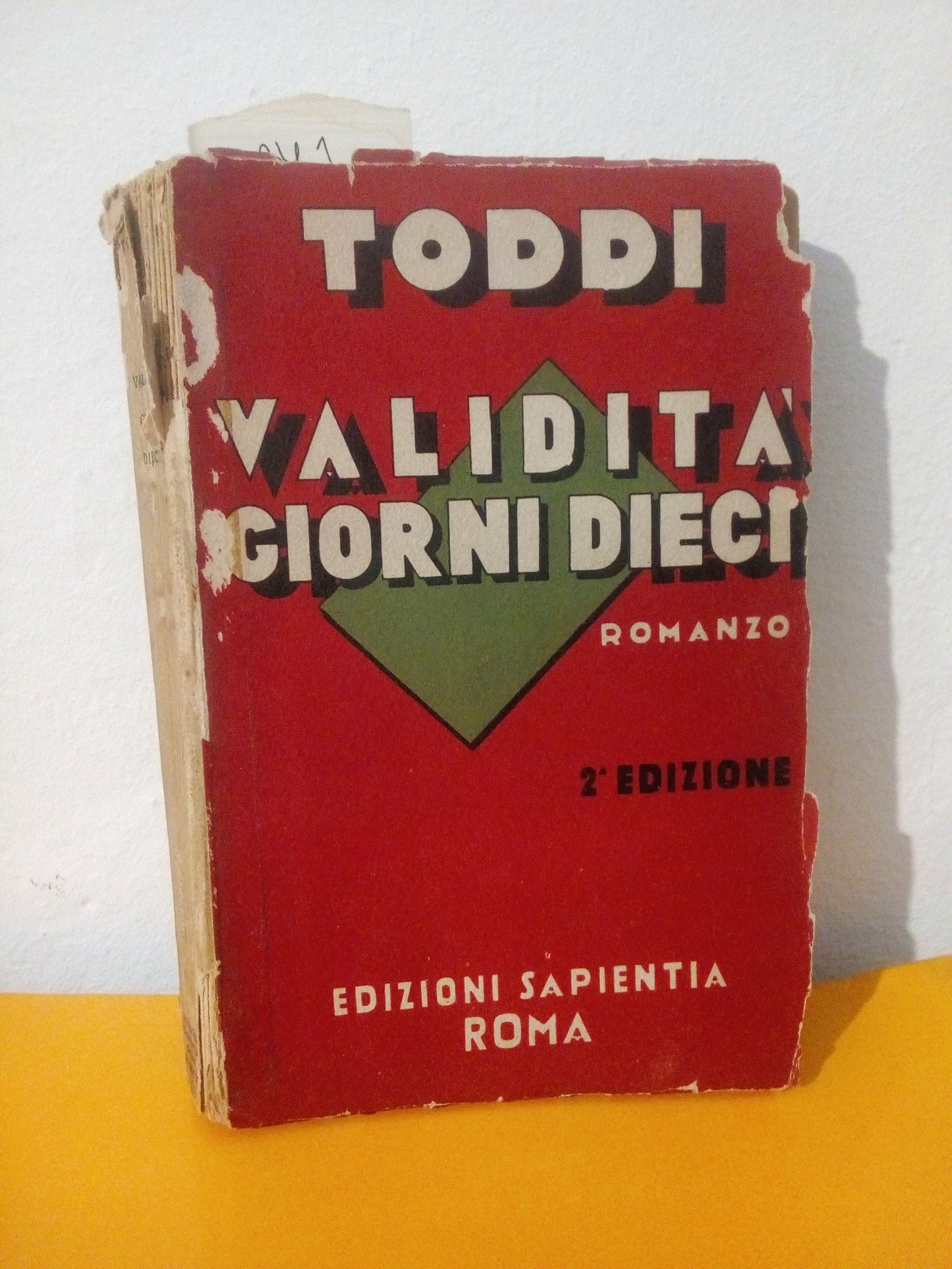 Validità giorni dieci. Toddi. Sapientia ed.