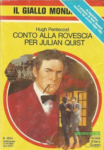 Conto alla rovescia per Julian Quist. H. Pentecost. Mondadori