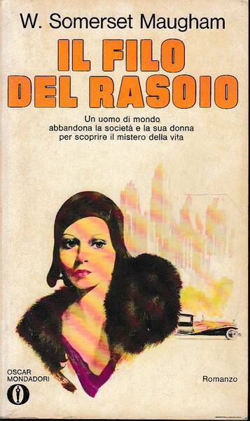 Il filo del rasoio. Maugham. Mondadori