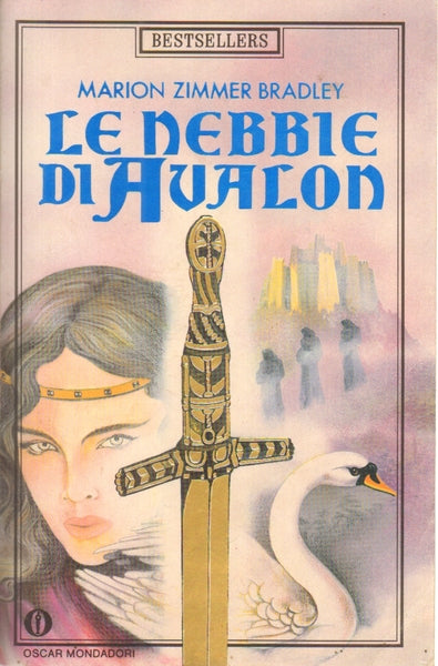 Le nebbie di Avalon. Marion Zimmer Bradley. Mondadori