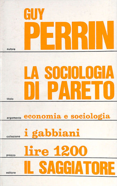 La sociologia di Pareto. Guy Perrin. Il saggiatore