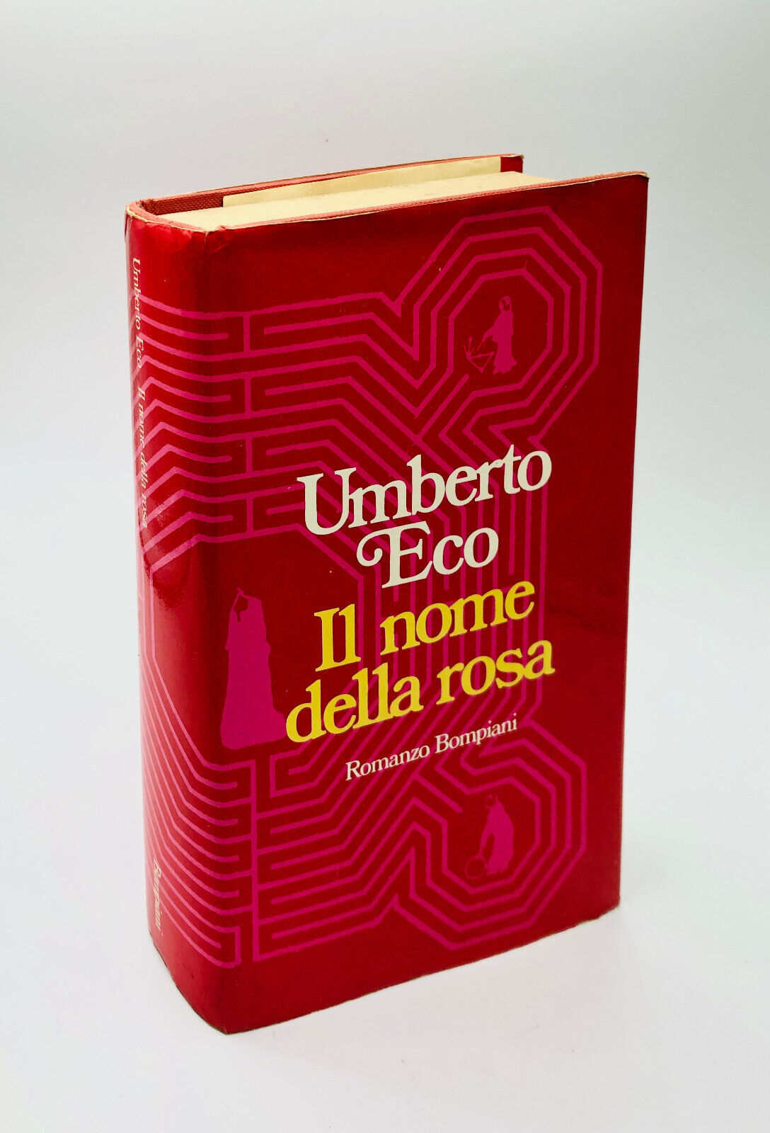 Il nome della rosa. Umberto Eco Bompiani 1984 (gennaio)