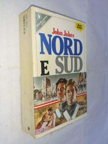 Nord e sud. J. Jakes. Sperling Kupfer