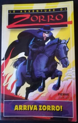 Le avventure di Zorro. Arriva Zorro. Van Hauten. Piemme junior