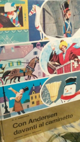 Con Andersen davanti al caminetto - edizioni Capitol Bologna