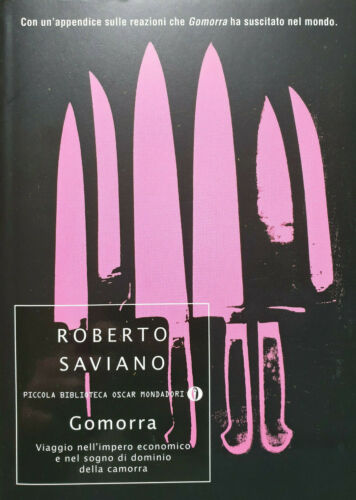 Gomorra. Roberto Saviano. mondadori
