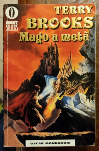 Mago a metà. Terry Brooks. Mondadori