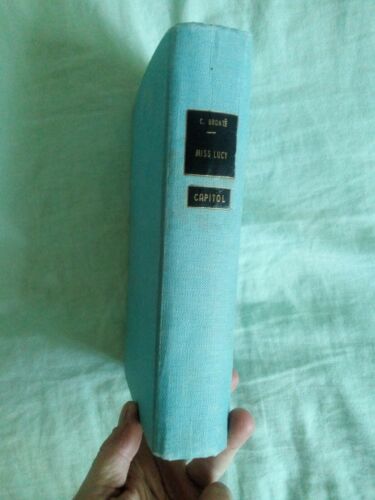 C. Bronte - Miss Lucy - Capitol - romanzo in italiano 1960