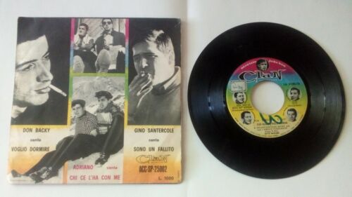 45 giri Adriano Celentano, Don Backy, Santercole: Chi ce l'ha con me, Voglio dormire, Sono un fallito,  Clan ciao ragazzi