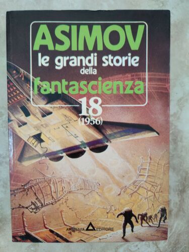 Le grandi storie della fantascienza. 18. Asimov Armenia