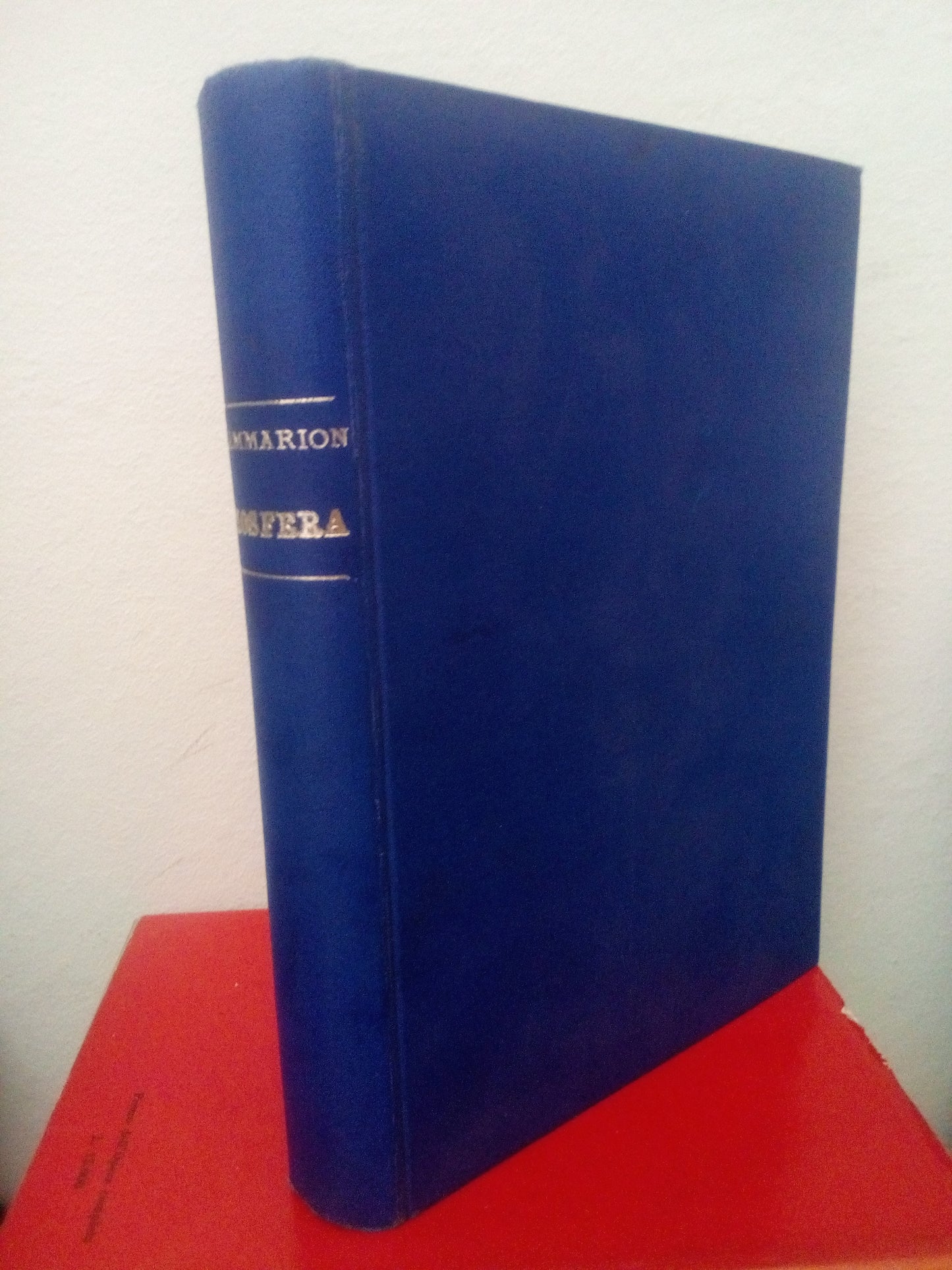 L’atmosfera Grandi fenomeni della natura. Camillo Flammarion. Sonzogno 1942