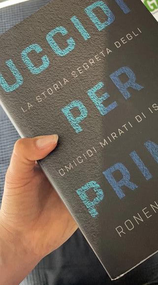 Uccidi per primo: La storia segreta degli omicidi mirati di Israele di Ronen Bergman