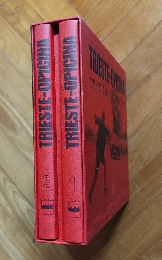 TRIESTE-OPICINA SESSANT'ANNI DI EPOPEA. Sport automobilistico. Le edizioni dell'Opificio