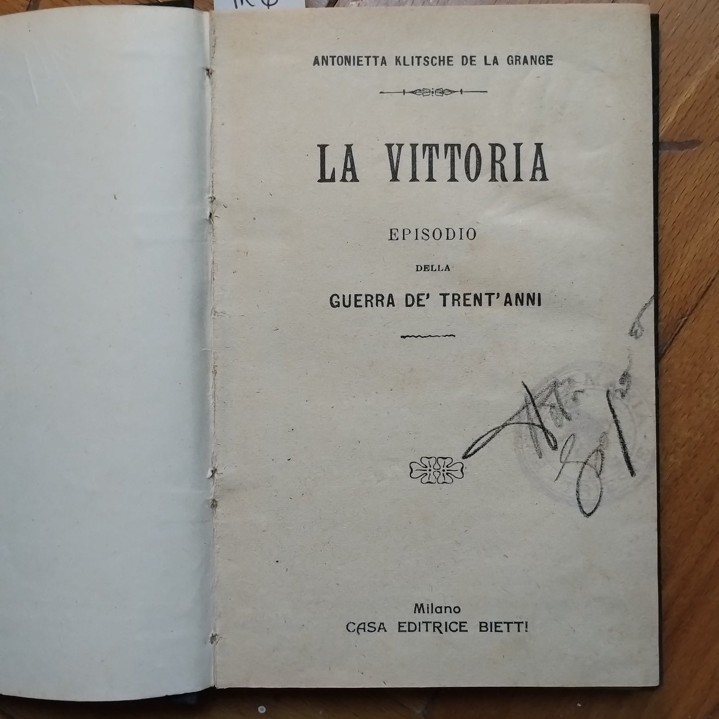 La vittoria. Episodio della guerra de' trent'anni - Antonietta Klitsche De La Grange - Bietti