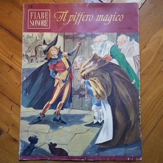 il piffero magico - fiabe sonore n. 14 - Browning, con 45 giri 1966
