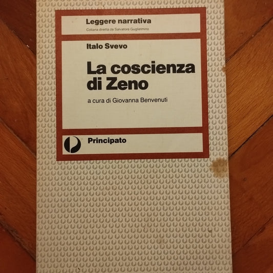 La Coscienza di Zeno a Cura di Giovanni Benvenuti - Italo Svevo (Autore) Principato Editore, 1995